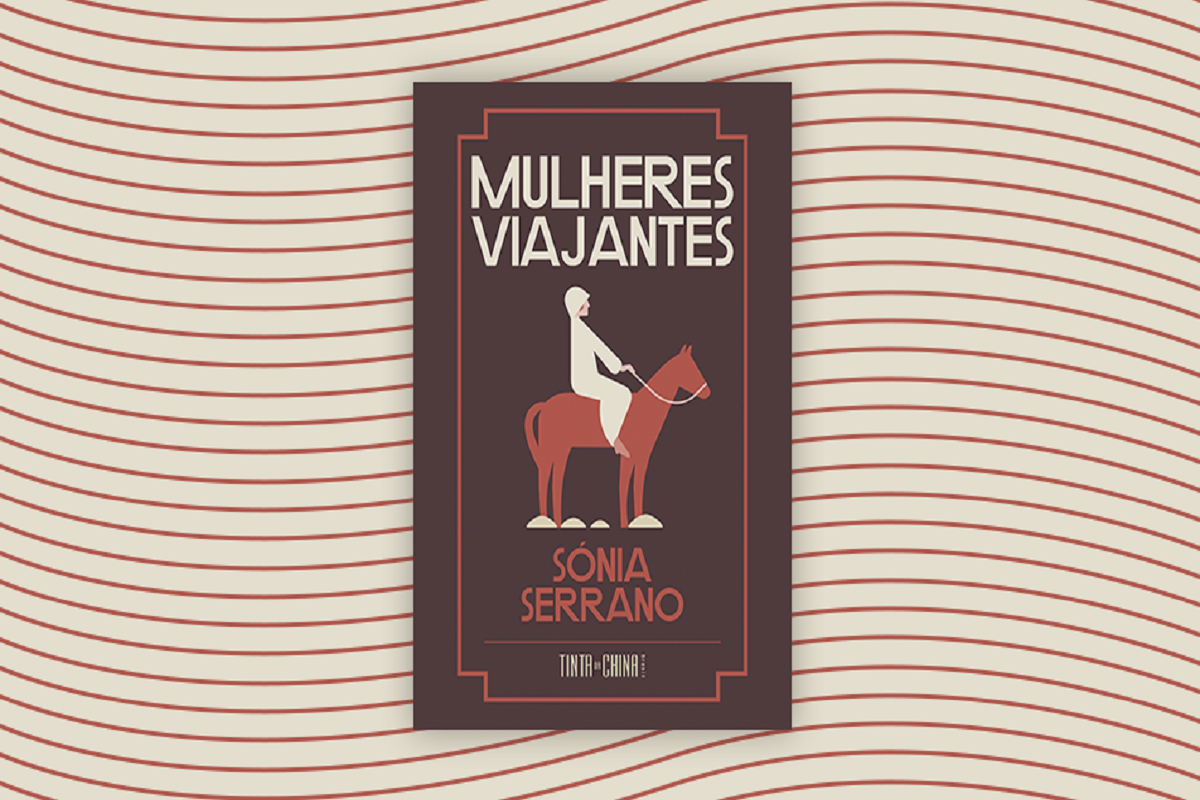 “Mulheres Viajantes”: Histórias de exploradoras que desafiaram épocas