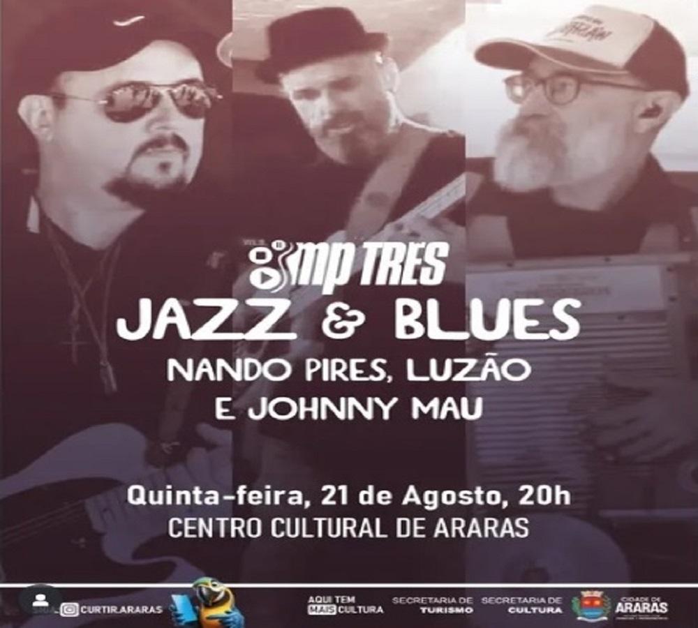 Apresentação de jazz e blues abre a agenda cultural da semana