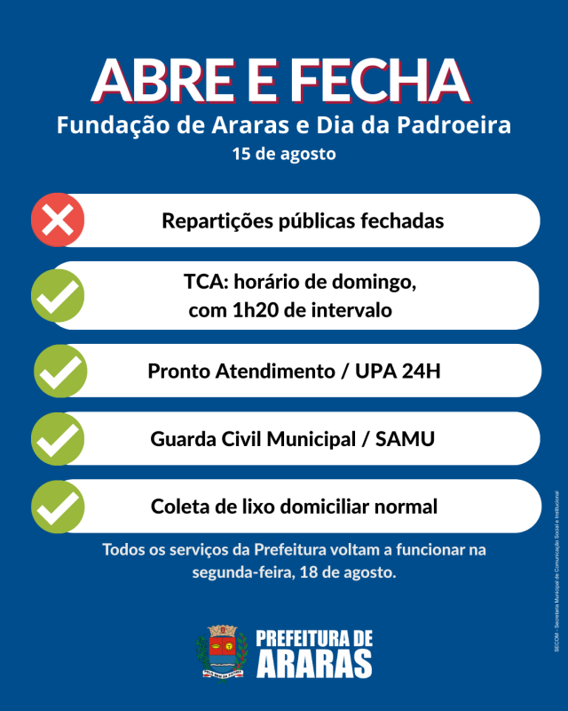 Veja o que abre e fecha nesta sexta-feira (15), feriado municipal