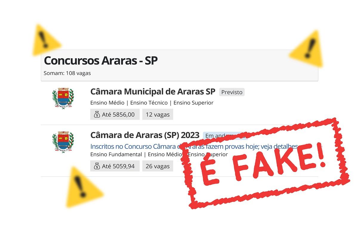 FAKE NEWS; INFORMAÇÕES SOBRE CONCURSO PÚBLICO DA CÂMARA MUNICIPAL DE ARARAS SÃO FALSAS