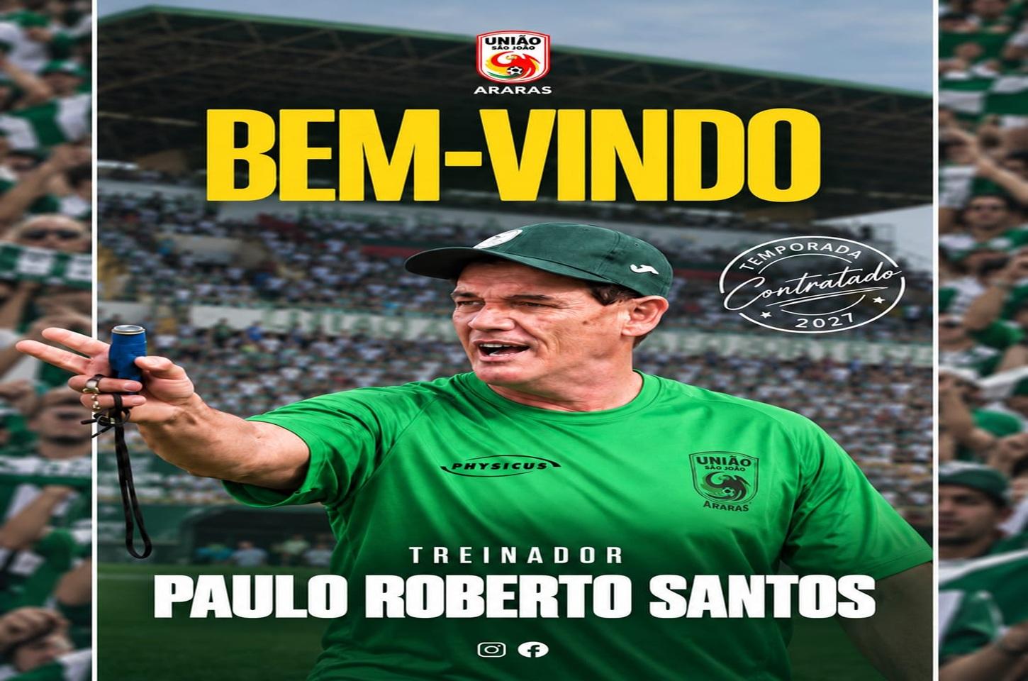 Paulo Roberto Santos é o novo técnico do União São João para a temporada 2027