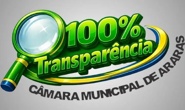 Câmara Municipal de Araras lança a campanha ‘100% Transparência’