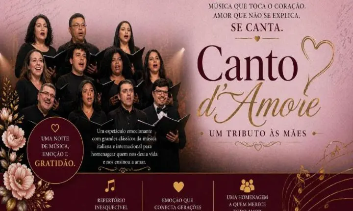 Canto d’ Amore: Um tributo às Mães