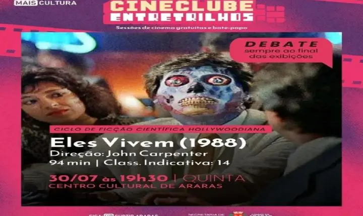 “Eles Vivem” é o cartaz do Cineclube Entretrilhos desta semana